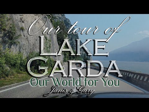 Our tour of Lake Garda by car