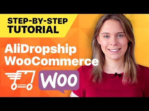 TUTORIAL: AliDropship Woocommerce Store (Create a Woocommerce Dropshipping Store) UPDATED 2018
