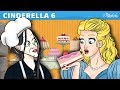 Cinderella Series Episode 6 Magical Cake Fairy Tales And Bedtime Stories For Kids In English
