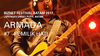 Download lagu Biznet Festival Batam : Armada - Pemilik Hati mp3