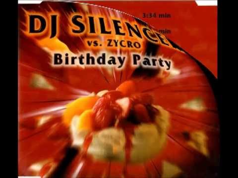 Dj Silencer Vs. Zycro - Birthday Party (Radio Mix)