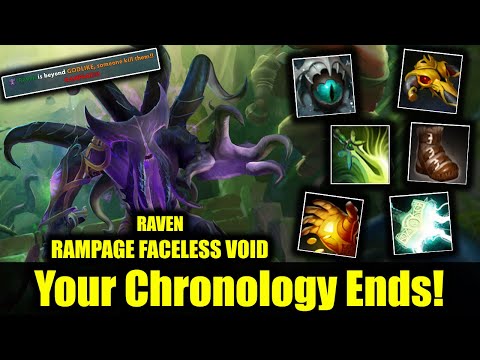 🔥 Your Chronology Ends! - Rampage Faceless Void - Raven - DOTA 2 Pro Game Highlights