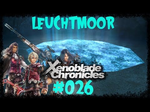 Questreihe von Zazadan🔥Xenoblade Chronicles [#026] 100%