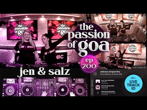 JEN & SALZ - The Passion Of Goa, ep.200 | Progressive Trance *Classics*