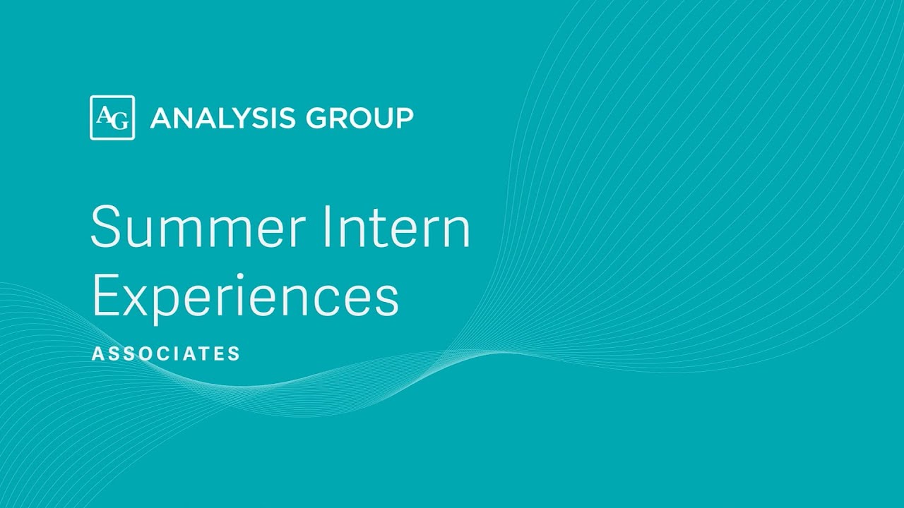 Summer Intern Experience - Associates