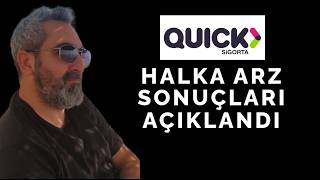 #Quick Sigorta Halka Arz Sonuçları Açıklandı Kaç Lot Verdi Tavan Olur 