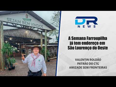 DR News | Notícias | A Semana Farroupilha já tem endereço em São Lourenço do Oeste