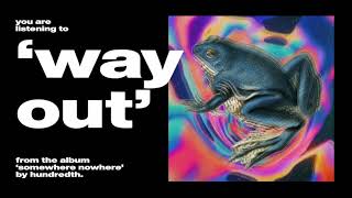 Way Out Music Video