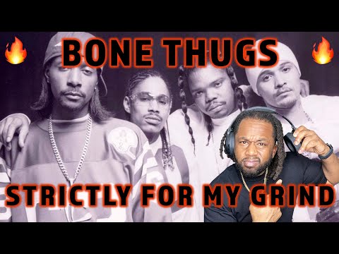 FIRST TIME HEARING Bone Thugs - Strictly For My Grind REACTION
