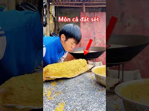 MÓN CÁ NƯỚNG ĐẤT SÉT ĐỘC LẠ