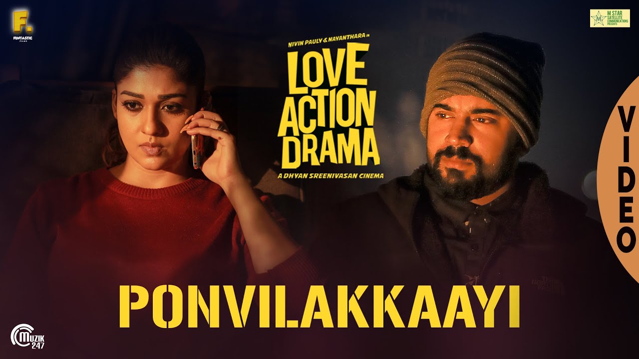 Ponvilakkaayi Lyrics  | Love Action Drama | Nayanthara | Shaan Rahman | Shaan Rahman