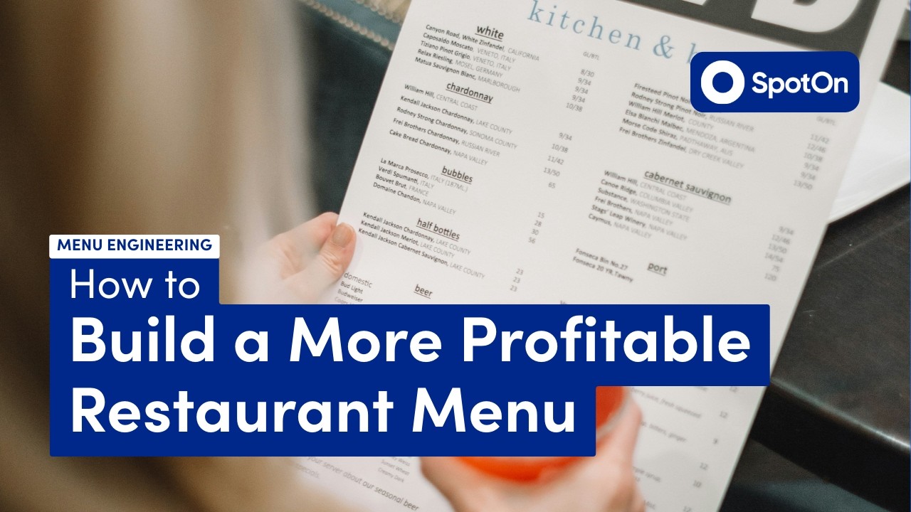 Menu Engineering: How to Build a More Profitable Restaurant Menu