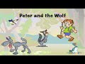 Peter and the Wolf by Sergei Prokofiev