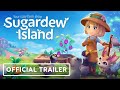 Vídeo de gameplay de Sugardew Island: Your Cozy Farm Shop  XBox