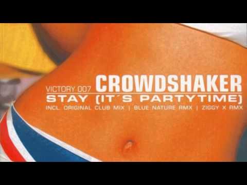 Crowdshaker - Stay (It's Partytime) (Video Version) (2005)