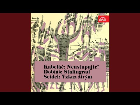 Vzkaz živým. Cantata for Mixed Chorus and Orchestra