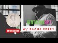 BenTalkinShit W Sacha Perry
