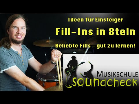 Fill-ins am Schlagzeug, erste Ideen zum Einstieg! Beliebte Fills in 8tel Noten /Drumset für Anfänger