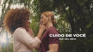 David Carreira & Kell Smith - Cuido De Você