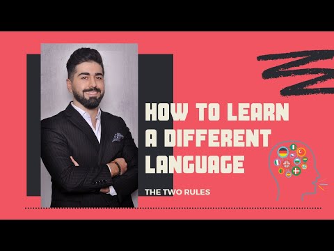 How to learn a different language - Here are the two rules