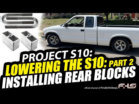 How to Install Rear Drop Blocks on Chevy S-10 (Jimmy Sonoma Blazer S-15) - Project S10 (Ep.6)