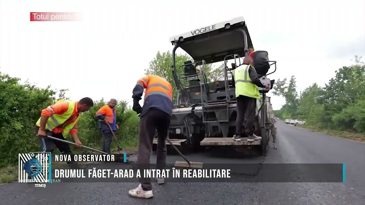 Drumul Făget-Arad a intrat în reabilitare