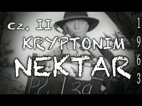 Kryptonim Nektar czyli wakacyjno - żurnalowa komedia Noir w dziennikarsko-milicyjnym stylu, cz.II