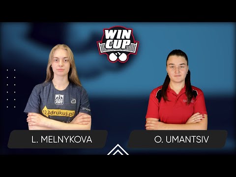 18:15 Liliia Melnykova - Olha Umantsiv 10.05.2025 WINCUP Women Master. Table 2