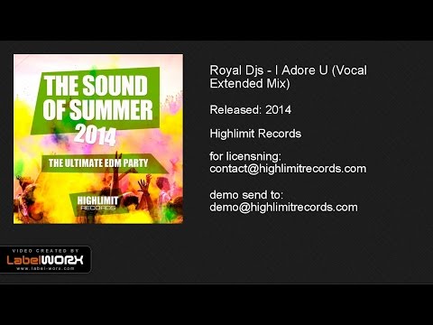 Royal Djs - I Adore U (Vocal Extended Mix)