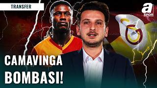 Galatasaray’da Eduardo Camavinga Hamlesi: Emre Kaplan Açıkladı