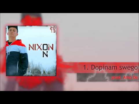 01. NIXON - DOPINAM SWEGO (PROD. AMO DE)