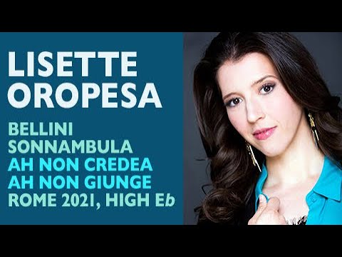 Lisette Oropesa - Bellini: LA SONNAMBULA, Final scene, Rome 2021, High E-flat