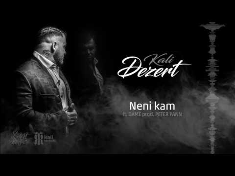 KALI - Neni kam ft. DAME PROD. PETER PANN
