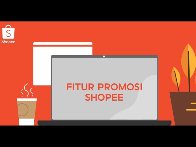 Thumbnail video Cara Menggunakan Fitur Promosi (Shopee)
