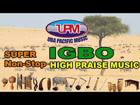 Nonstop IGBO HIGHLIFE PRIASE🎺📯  | Super Sunday - Pacific Music