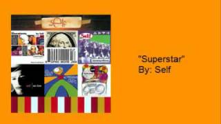 Self- &quot;Superstar&quot;