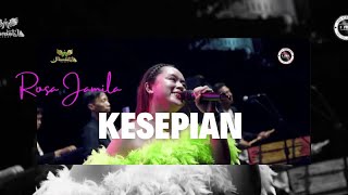 Download lagu 'KESEPIAN' ROSA JAMILA |  Mardatila Group mp3