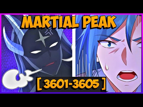 Martial Peak [ Chapter 3601-3605 ] | Manhua Recap
