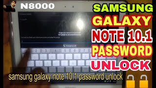 Samsung Galaxy Note 10.1 Password Unlock 🔓🔓 Without Pc !