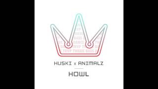 HUSKI x Animalz - Howl ⦗Ultimate Trvp exclusive⦘