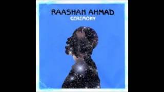 Raashan Ahmad - Music (feat. Ty & Sarsha Simone)