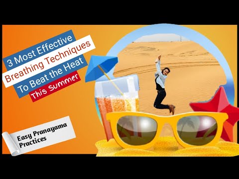 3 Most Effective Pranayama for Summers | Beat the Heat with these Breathing techniques