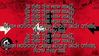 Three Days Grace - The New Real (LYRIC VIDEO) [From the "Outsider" album 2018]