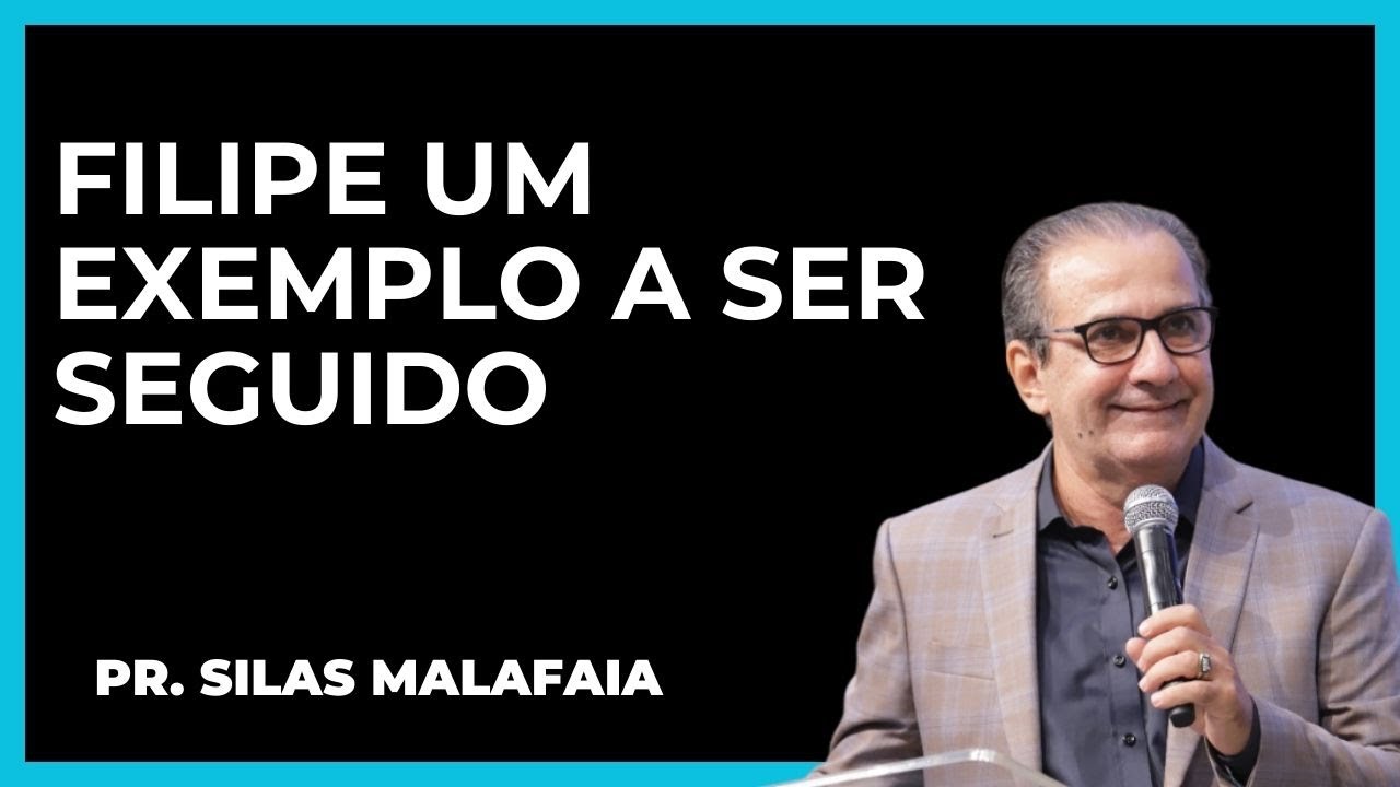 FILIPE UM EXEMPLO A SER SEGUIDO  I PR. SILAS MALAFAIA