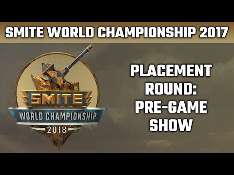 SMITE World Championship: Placement Round - Pre-game Show