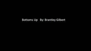 Bottoms up Brantley Gilbert 1 hour