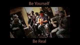 Be Yourself, Be Real (cover)