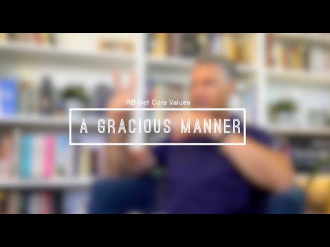 Reformed Baptist Network Core Value #2 - A Gracious Manner