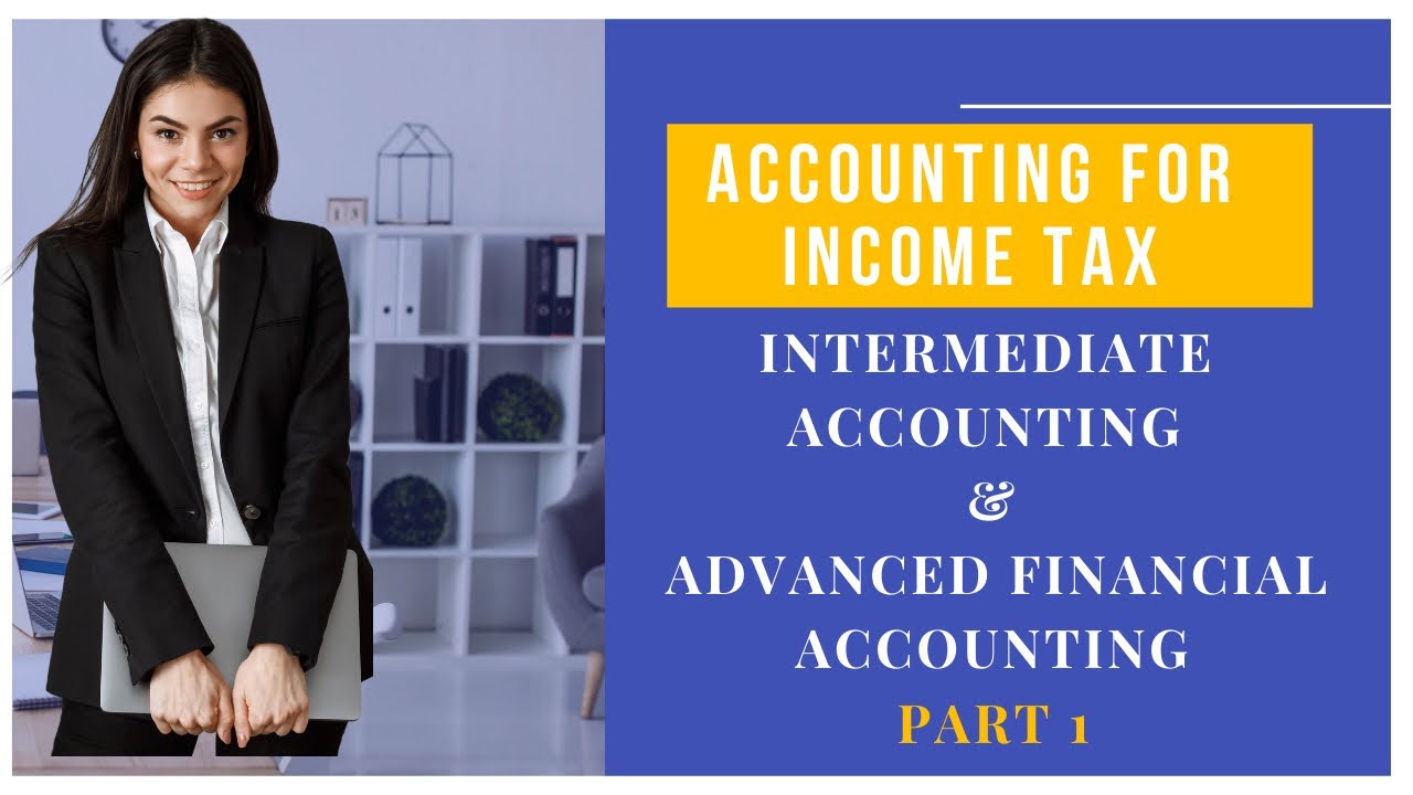 Advanced Financial Accounting I