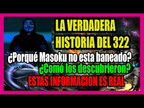 LA VERDADERA HISTORIA DEL 332 - POR QUE NO ESTA BANEADO MASOKU - ELITE WOLVES DOTA2